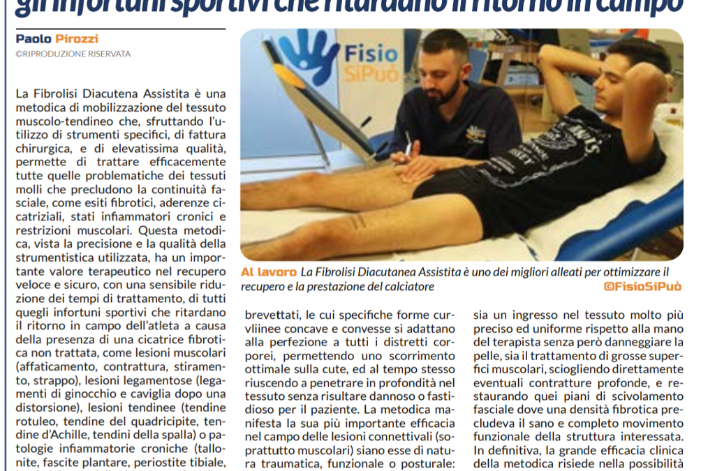 La Fibrolisi Diacutanea Assistita: la miglior terapia per gli infortuni sportivi che ritardano il ritorno in campo